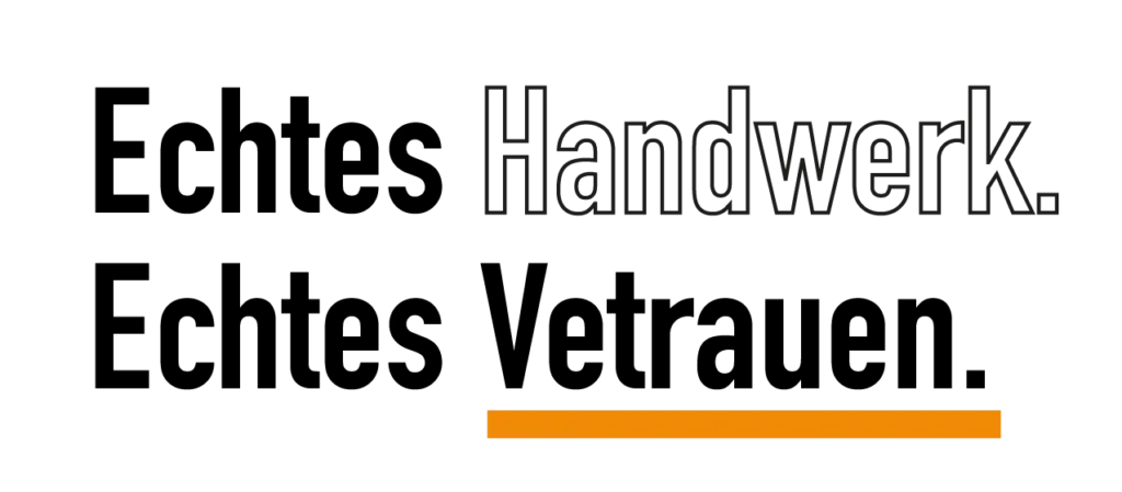 GRAFIK Echtes Handwerk. Echtes Vertrauen.